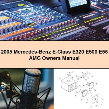 2005 Mercedes-Benz E-Class E320 E500 E55 AMG Owners Manual