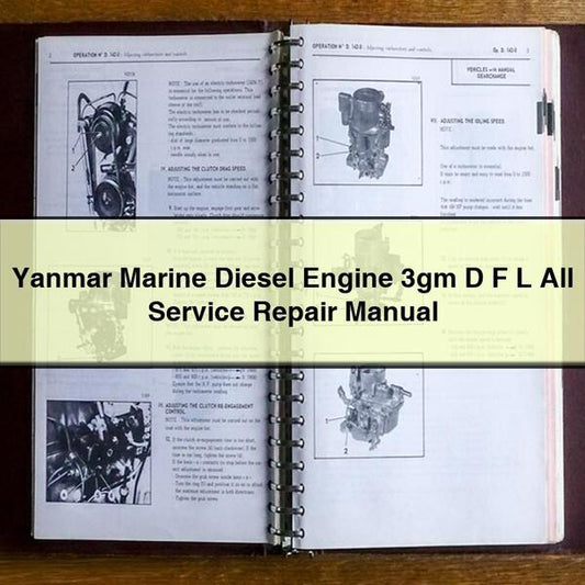 Yanmar Marine Diesel Engine 3gm D F L All Service Repair Manual