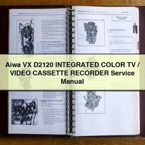 Aiwa VX D2120 INTEGRATED Color TV / Video CASSETTE RECORDER Service Manual PDF Download