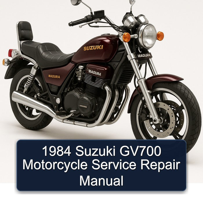 1984 Suzuki GV700 Motorcycle Service Repair Workshop Manual