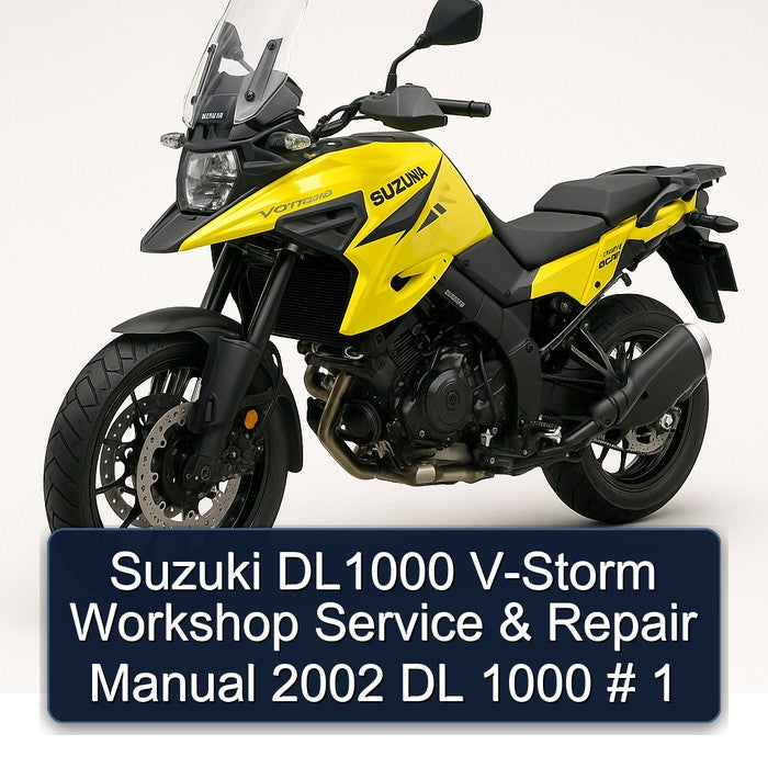 2002 Suzuki V Storm Models DL1000 V-STORM DL 1000 Service Repair Workshop Manual