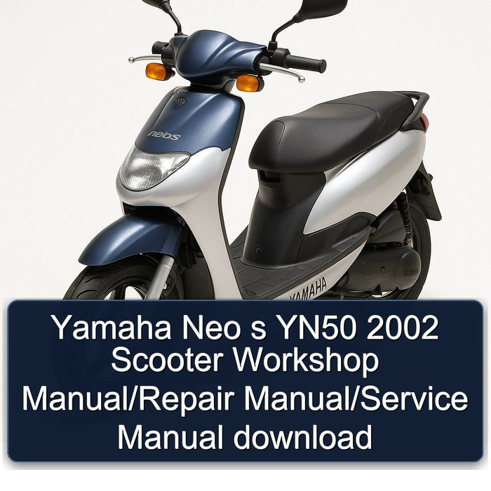 2002 Baotian Yamaha Neo S YN50 Scooter Service Repair Workshop Manual