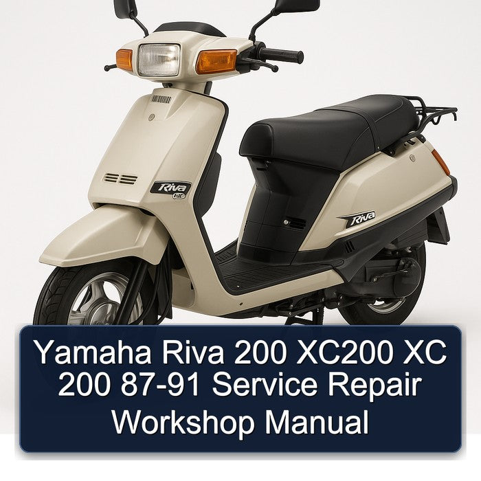 1987-1991 Yamaha Riva Models 200 XC200 Xc Service Repair Workshop Manual