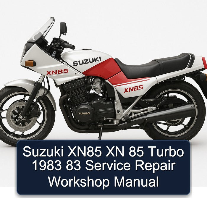 1983 Suzuki XN85 Xn 85 Turbo 83 Service Repair Workshop Manual