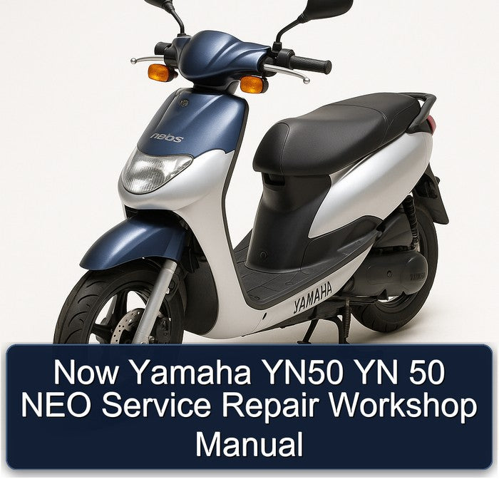 Yamaha YN50 Neo Now Yn 50 Service Repair Workshop Manual
