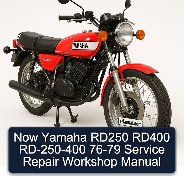 1976-1979 Yamaha RD Series Now RD250 RD400 Rd-250-400 Service Repair Workshop Manual