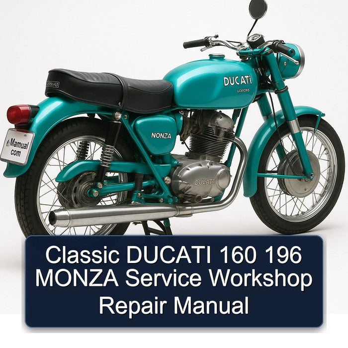 Ducati Monza Classic 160 196 Service Repair Workshop Manual