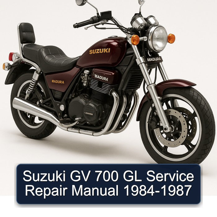 1984-1987 Suzuki Madura GV 700 GL Service Repair Workshop Manual