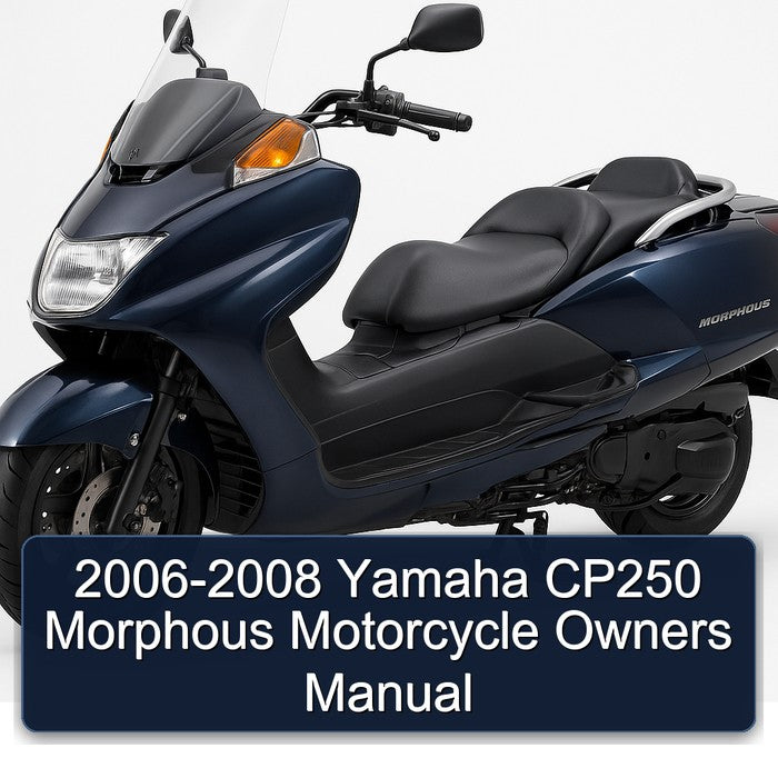 2006-2008 Yamaha CP250 Morphous Motorcycle Owners Owner's Manual