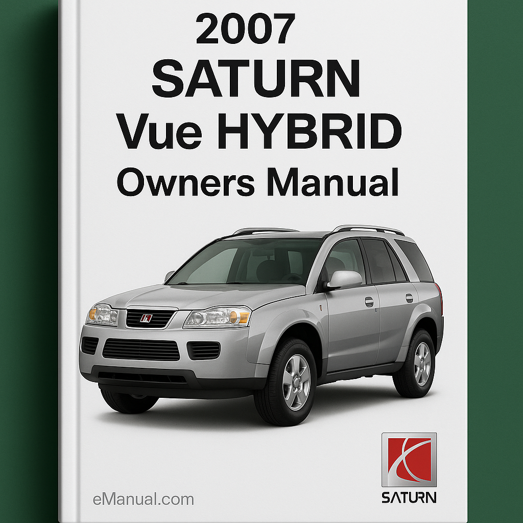 2007 SATURN Vue HYBRID Owners Manual