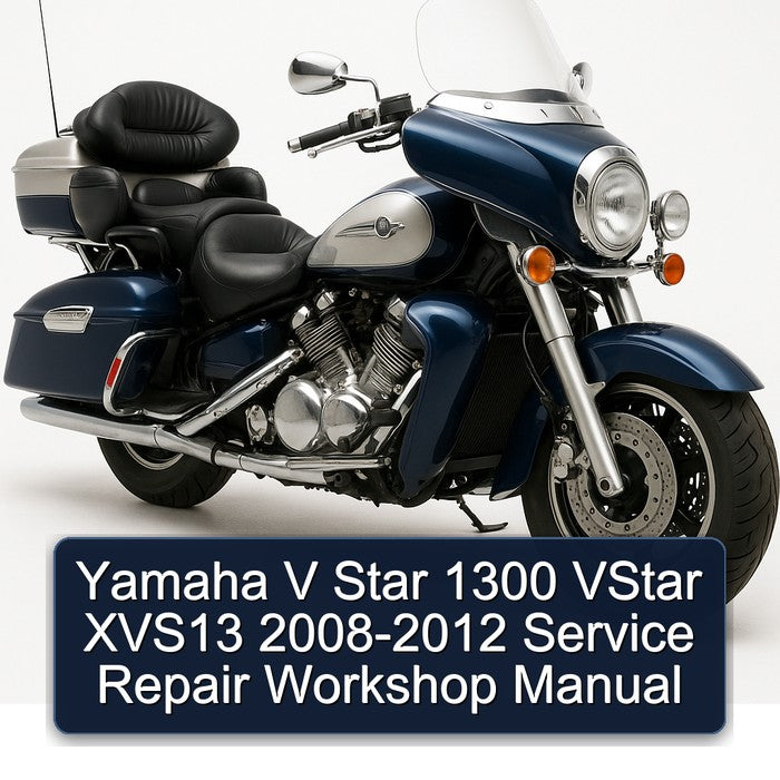 2008-2012 Yamaha XVS Models V Star 1300 Vstar XVS13 Service Repair Workshop Manual