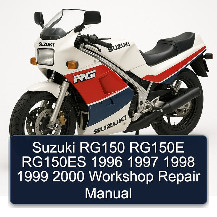 1996-2000 Suzuki RG Series RG150 RG150E RG150ES Service Repair Workshop Manual