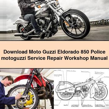 Moto Guzzi Eldorado 850 Police Motoguzzi Service Repair Workshop Manual