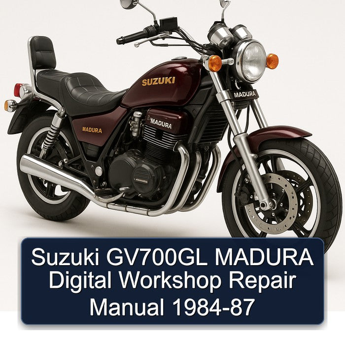 1984-1987 Suzuki Madura GV700GL Digital Service Repair Workshop Manual