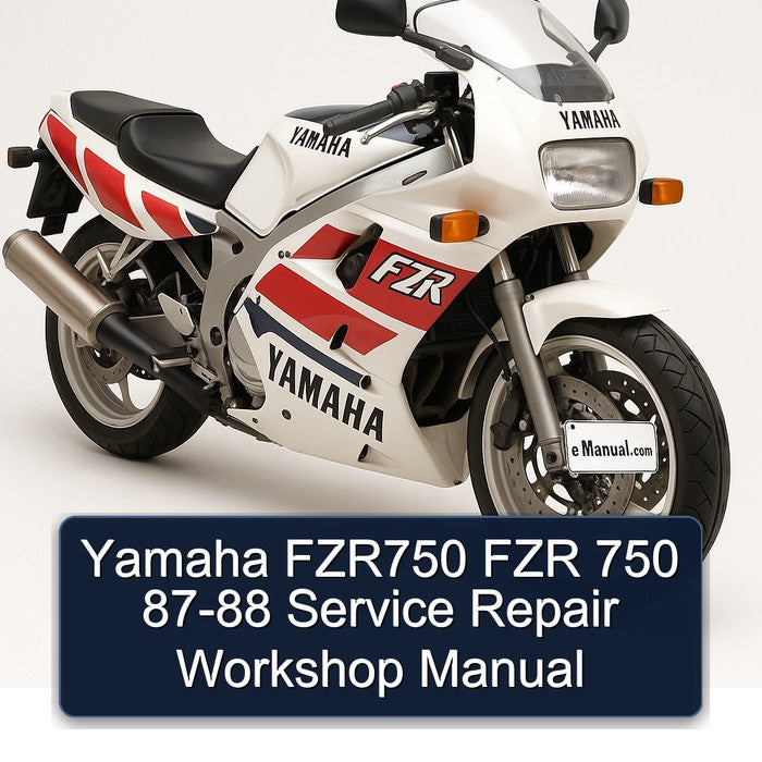 1987-1988 Yamaha FZR Models FZR750 750 Service Repair Workshop Manual
