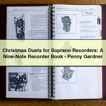 Christmas Duets for Soprano Recorders: A Nine-Note Recorder Book-Penny Gardner