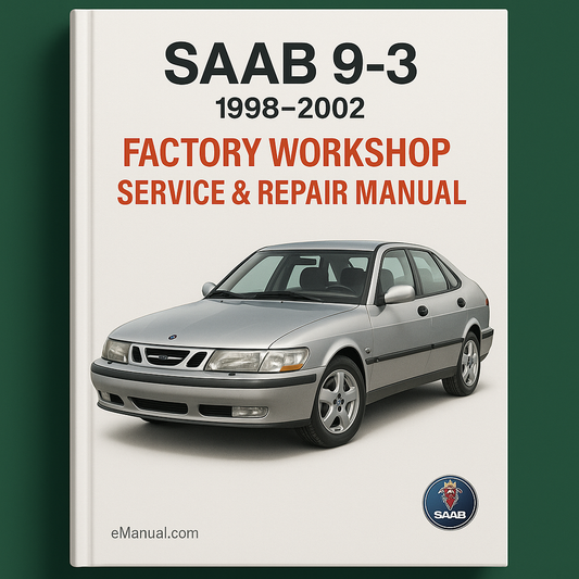 Saab 9-3 1998-2002 Factory Workshop Service Repair Manual
