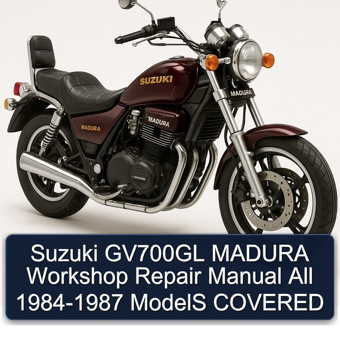 1984-1987 Suzuki Madura GV700GL All - Models Covered Service Repair Workshop Manual