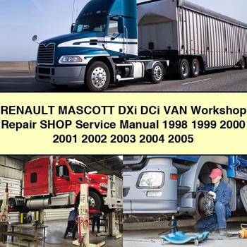 1998-2005 Renault Mascott Dxi Dci VAN Shop Service Repair Workshop Manual