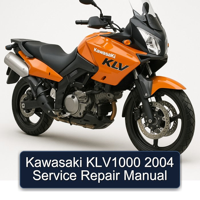 2004 Kawasaki KLV Models KLV1000 Service Repair Workshop Manual
