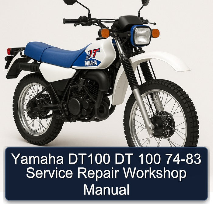 1974-1983 Yamaha DT Models DT100 100 Service Repair Workshop Manual