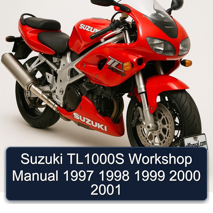 1997-2001 Suzuki TL1000 TL1000S Service Repair Workshop Manual