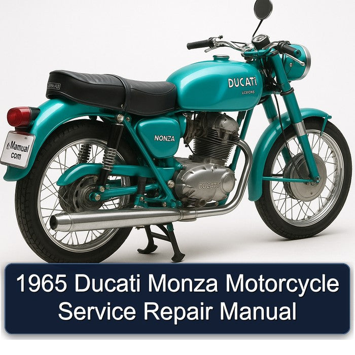 1965 Ducati Monza Motorcycle Service Repair Workshop Manual