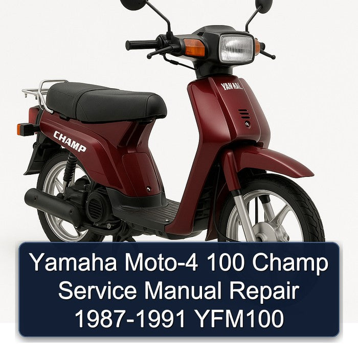 1987-1991 Yamaha Champ MOTO-4 100 - YFM100 Service Repair Workshop Manual