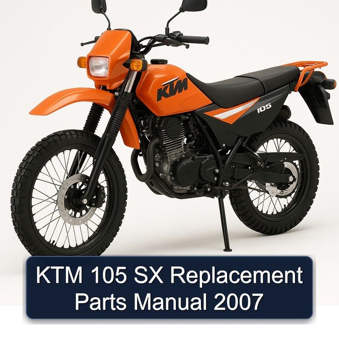 2007 KTM 105 SX Replacement Parts Catalog