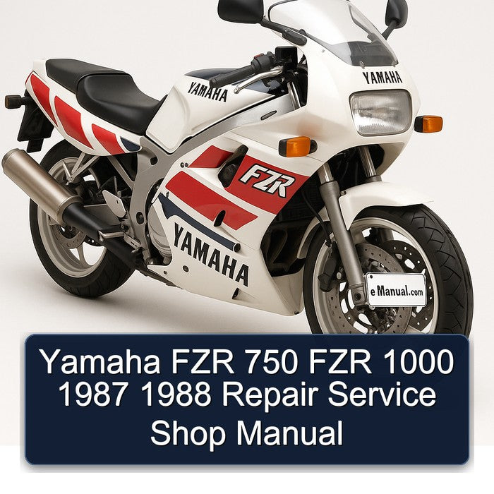 1987-1988 Yamaha FZR Models 750 1000 Shop Service Repair Workshop Manual