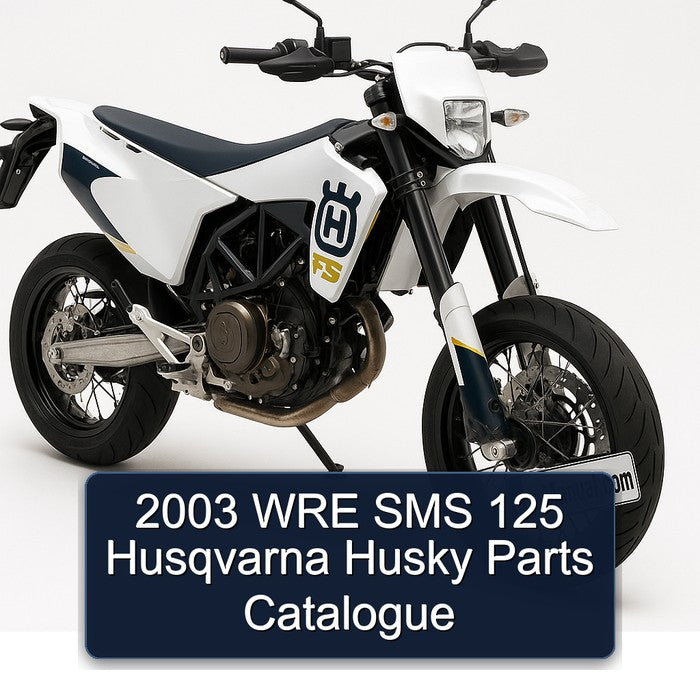 2003 Husqvarna SMS Models WRE 125 Husky Parts Catalog