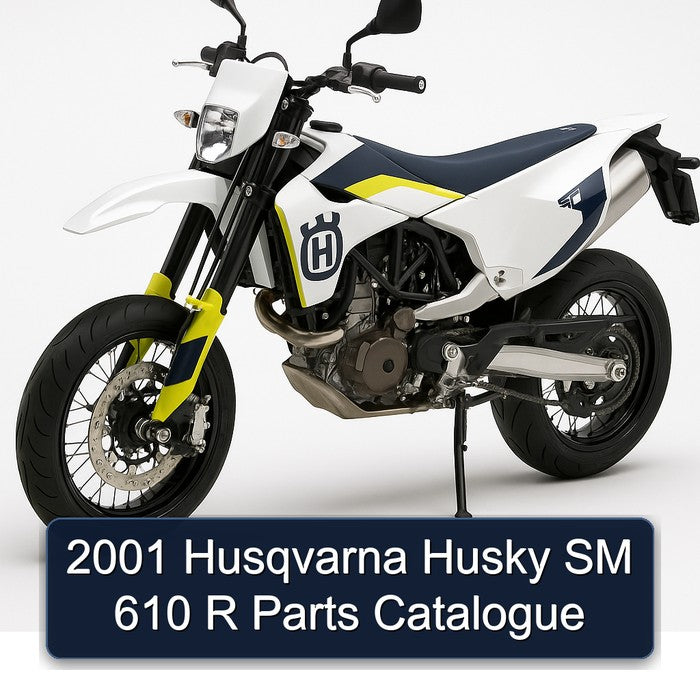 2001 Husqvarna SM Models Husky 610 R Parts Catalog