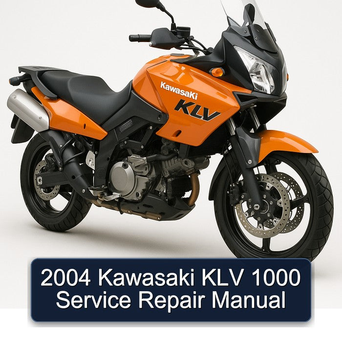 2004 Kawasaki KLV Models 1000 Service Repair Workshop Manual