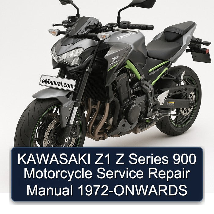 1972 Kawasaki Z Series Z1 900 Motorcycle onwards Service Repair Workshop Manual