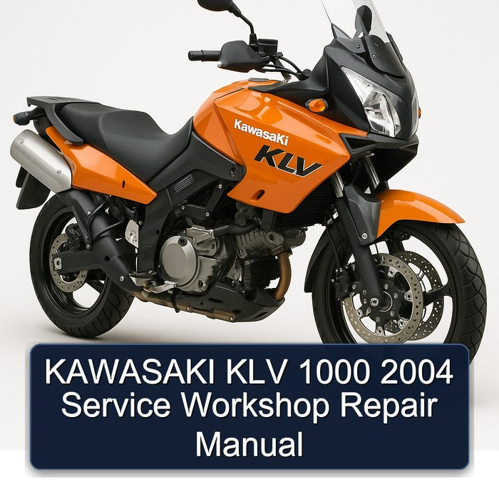 2004 Kawasaki KLV Models 1000 Service Repair Workshop Manual