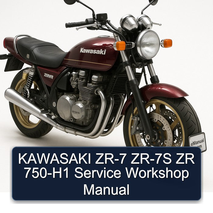 Kawasaki Zephyr ZR-7 ZR-7S ZR 750-H1 Service Repair Workshop Manual