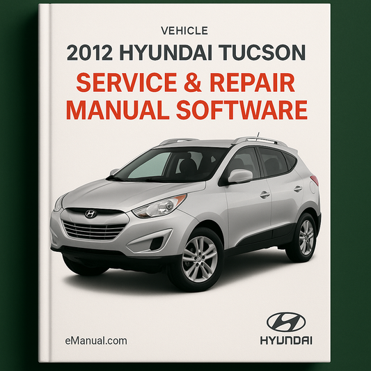2012 Hyundai Tucson Service & Repair Manual Software