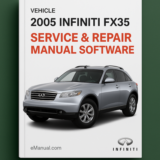 2005 Infiniti FX35 Service & Repair Manual Software