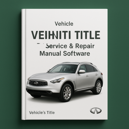 2007 Infiniti FX35 Service & Repair Manual Software