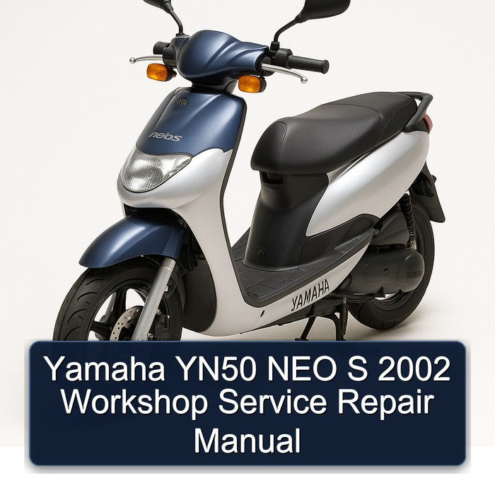 2002 Yamaha YN50 Neo Service Repair Workshop Manual