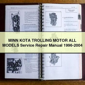 1996-2004 Minn Kota Trolling Motor All Models Service Repair Workshop Manual
