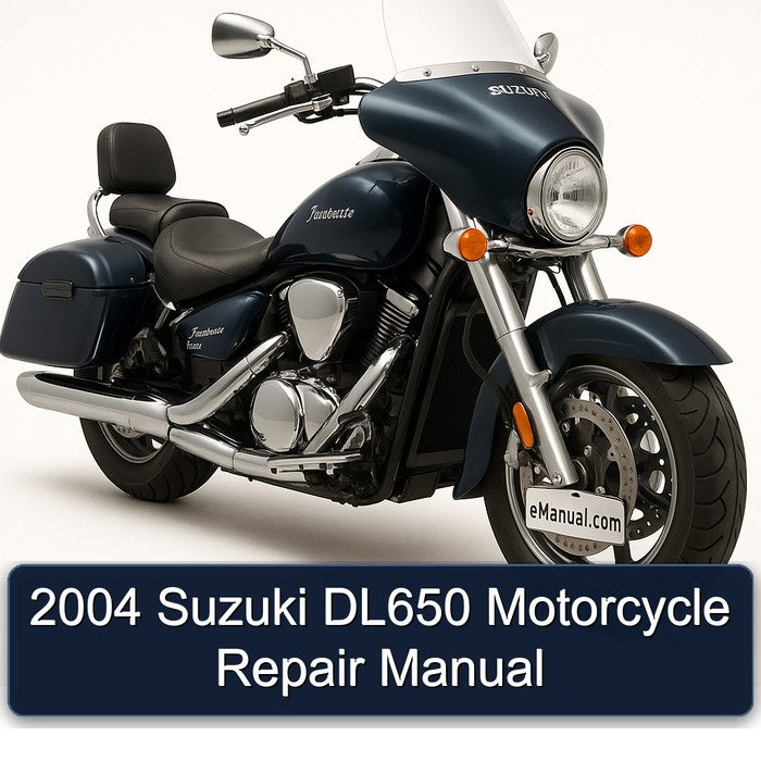 2004 Suzuki DL650 Motorcycle Service Repair Workshop Manual
