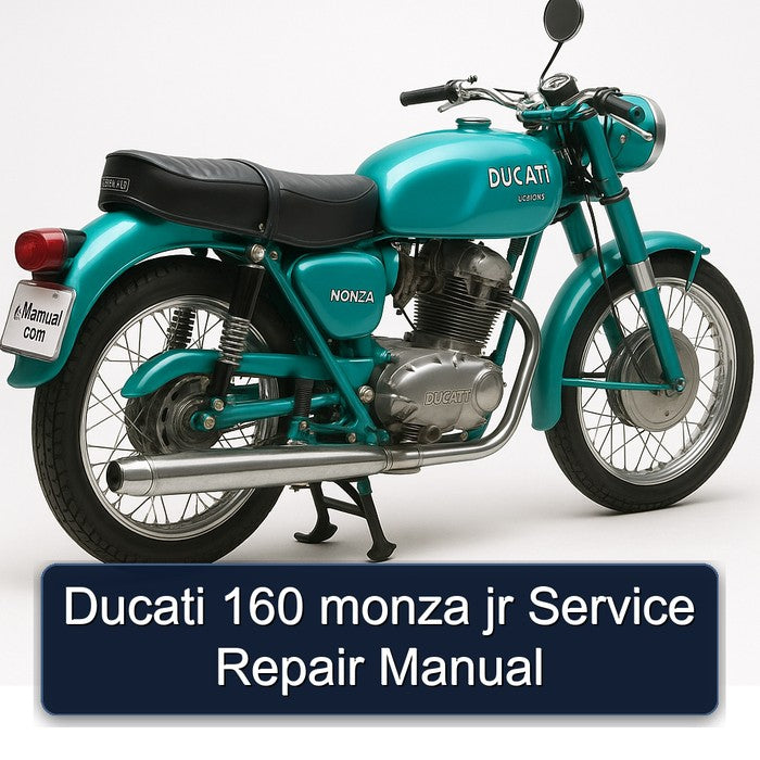 Ducati Monza 160 Jr Service Repair Workshop Manual