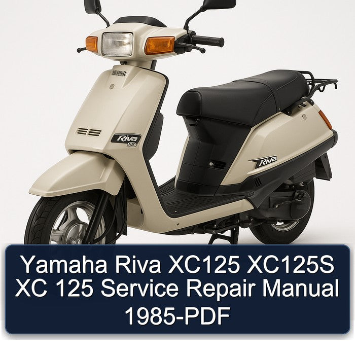 1985 Yamaha Riva Models XC125 XC125S XC 125 Service Repair Workshop Manual