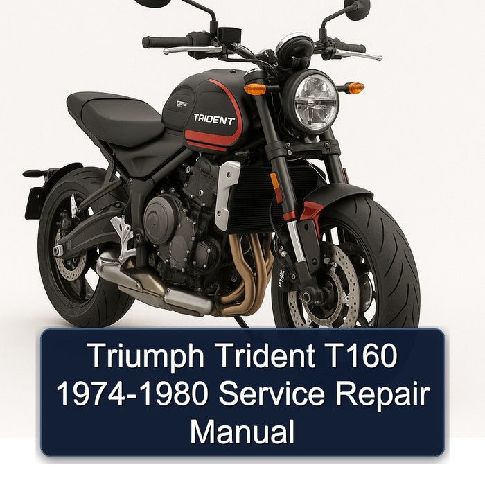 1974-1980 Triumph Trident T160 Service Repair Workshop Manual