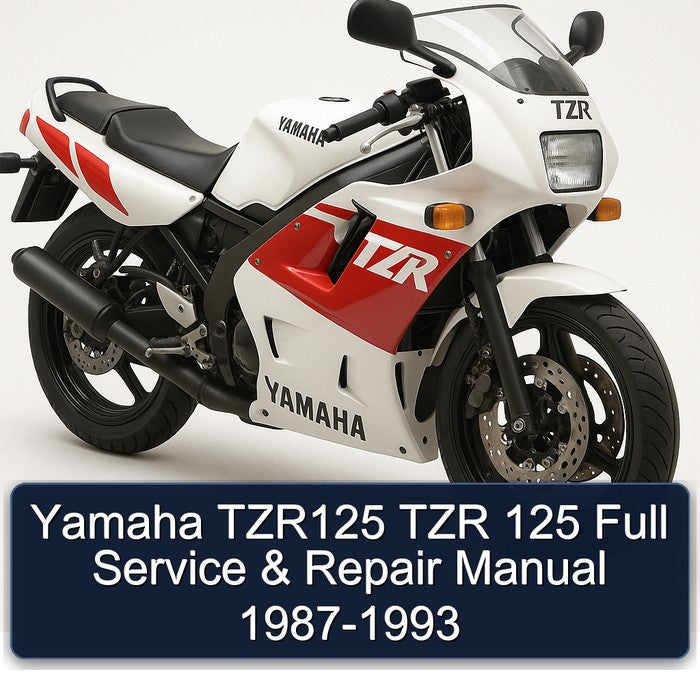 1987-1993 Yamaha TZR Models TZR125 125 Service Repair Workshop Manual