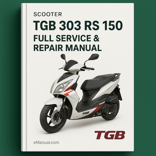 TGB 303 RS 150 Full Service & Repair Manual