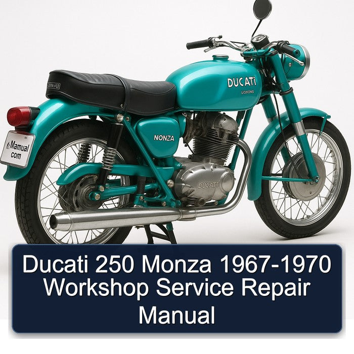 1967-1970 Ducati Monza 250 Service Repair Workshop Manual