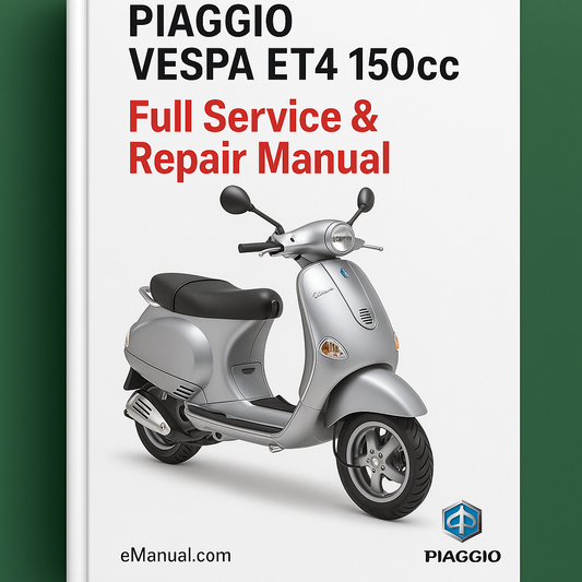 PIAGGIO VESPA ET4 150CC Full Service & Repair Manual