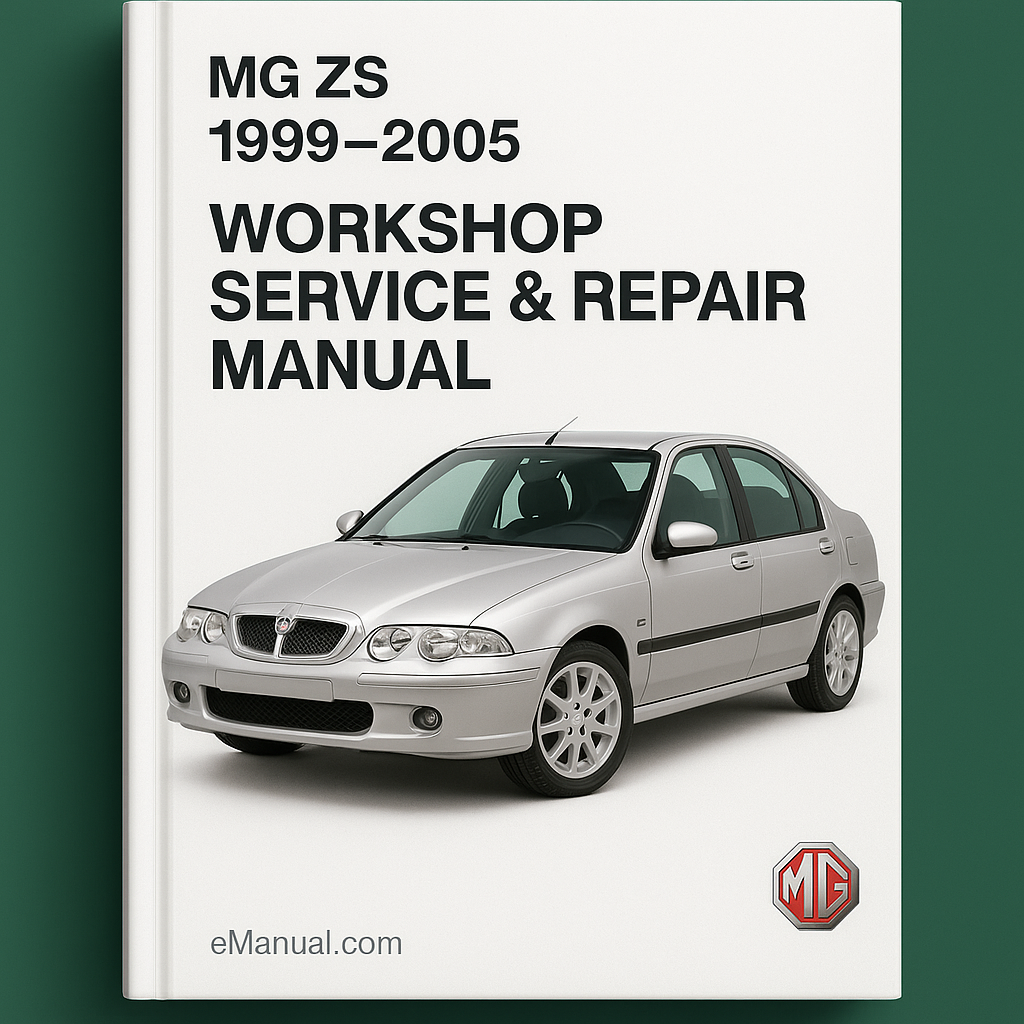MG ZS 1999-2005 Workshop Service Repair Manual